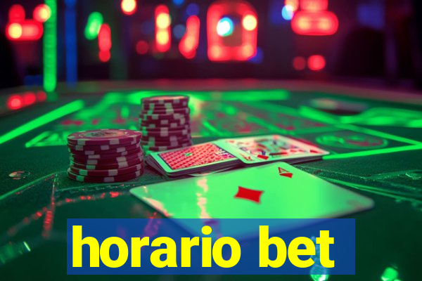 horario bet